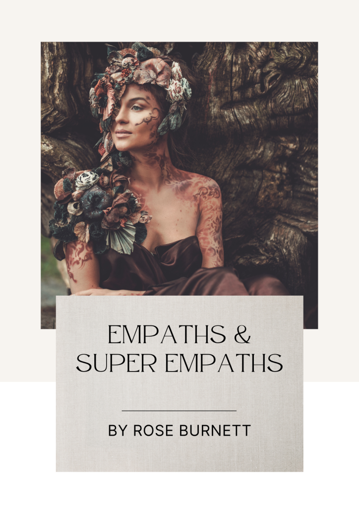 Empaths and Super Empaths ebook by Psychic Medium, Rose Burnett