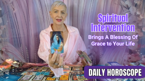 Spiritual Intervention brings a Blessing of Grace to Your Life