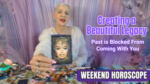 Creating a Beautiful Legacy – Past is Blocked From Coming With You